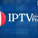 Abonnement IPTV France