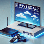 Is IPTV Legal