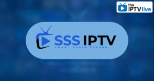 SSSIPTV – Best IPTV Subscription Provider 2025