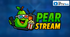 PearStream IPTV – Best IPTV 9000+ Channels & 50K VOD