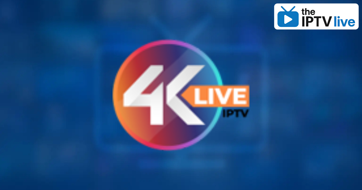 4K Live IPTV