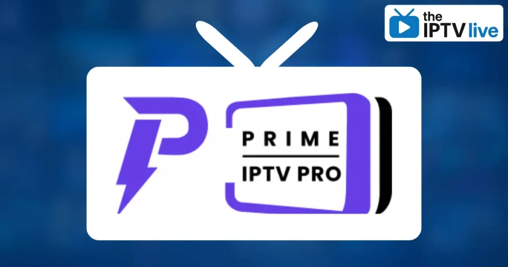PrimeIPTVPro