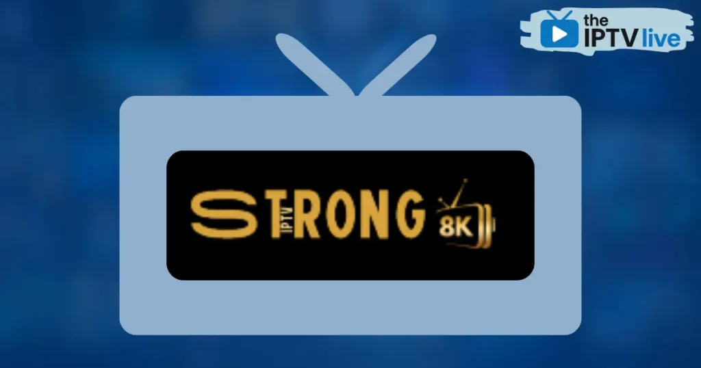 Strong8K IPTV