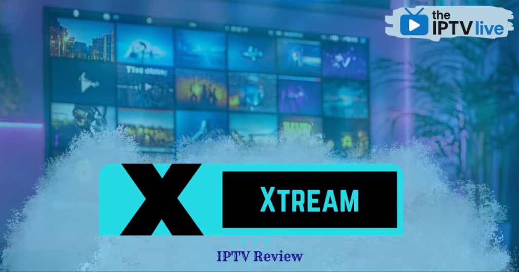 XtreamIPTV